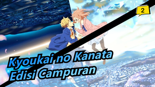 Kyoukai no Kanata - Edisi Campuran_2
