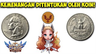 Magic Chess MENEGANGKAN versi lempar koin: 50% Kalah 50% MENANG!