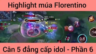 Highlight múa Florentino cân 5 đẳng cấp idol #6