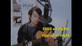 [ดนตรี] "R&B all night" stay up all night