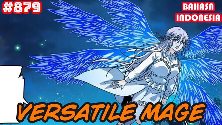 Versatile Mage | #879 | SUB INDO |
