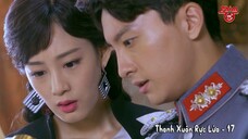 Thanh Xuân Rực Lửa - Tập 17