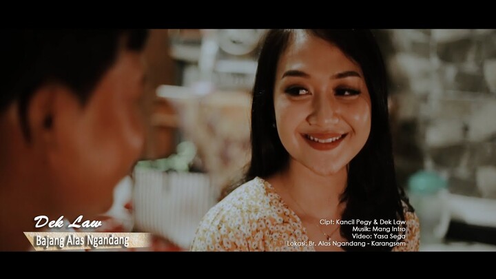 DEK LAW - BAJANG ALAS NGANDANG (Official Video Music)