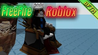 Freefire แต่ Roblox