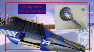 DX blay rauzer เบลย์ ราวเซอร์ kamenrider blade