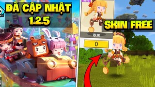 MINI WORLD: ĐÃ CẬP NHẬT PHIÊN BẢN MỚI 1.2.5, TẶNG SKIN MIỄN PHÍ