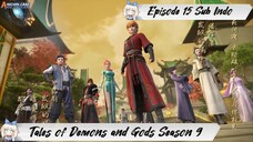 [ EPISODE 15 ] Tales Of Demons and Gods Season 9 - 1080p Super Duper HD Sub Indo