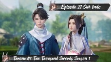 [ EPISODE 21 ] Throne Of Ten Thousand Swords - 1080p Super Duper HD Sub Indo