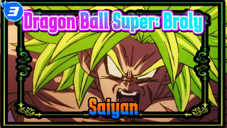 Dragon Ball Super: Broly / The Legendary Super Saiyan Awakening War_3