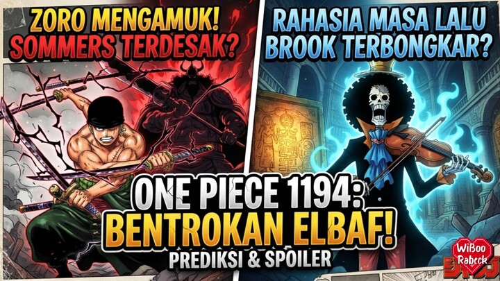 ONE Piece Episode Misteri Hubungan Brook Dengan Elbaph Di Masa Lalu