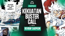 KEKUATAN ARMADA BUSTER CALL | ONE PIECE