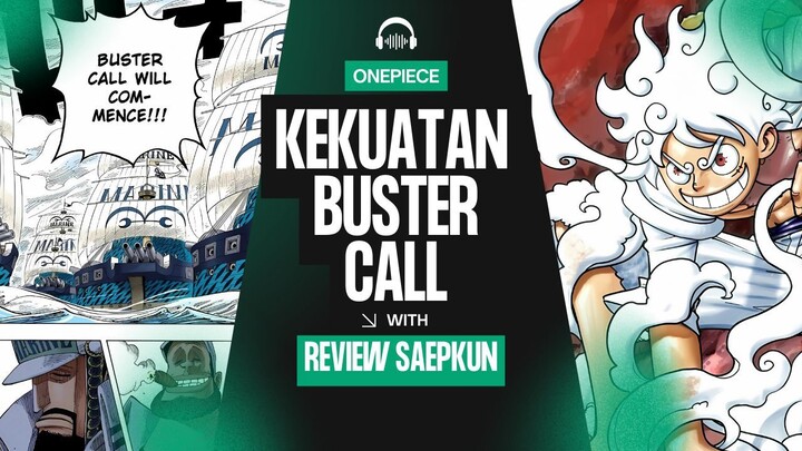 KEKUATAN ARMADA BUSTER CALL | ONE PIECE