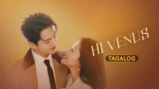 Hi Venus Episode 10 Tagalog Dubbed