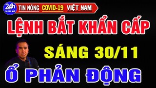 🔥Tin Nóng Thời Sự Nóng Nhất Ngày 30/11/2021/Tin Nóng Trị Việt Nam và Thế Giới
