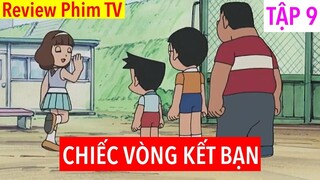 Review Phim Doraemon | Tập 9 | Chiếc Vòng Kết Bạn | Review Anime Hay Nhất