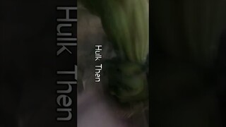 Hulk Now Vs Hulk Then || EditxNinja