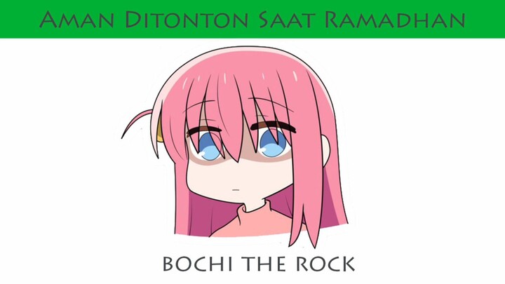 Bochi the rock!! "udah pada liat kah?"