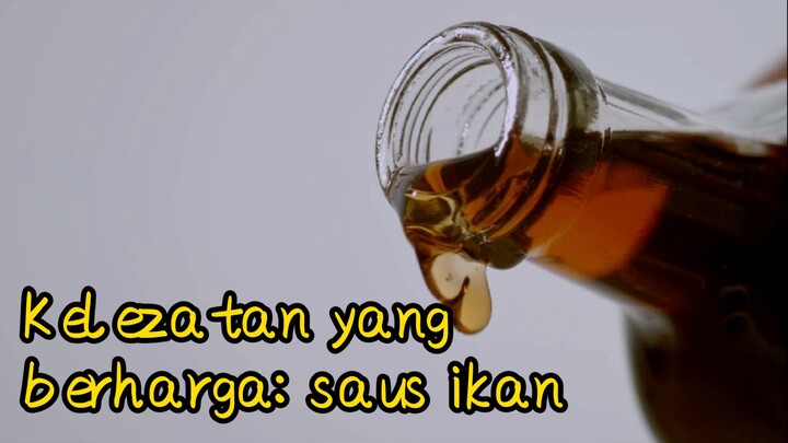 Kelezatan yang berharga: saus ikan