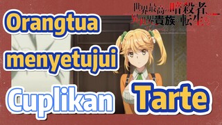 [Reincarnated Assassin]Cuplikan |  Orangtua menyetujui Tarte