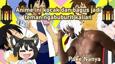 Anime Lawak Ini Cocok Buat Ngabuburit Kalian!