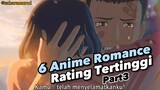 6 Anime Romance Rating Tertinggi Part3‼️