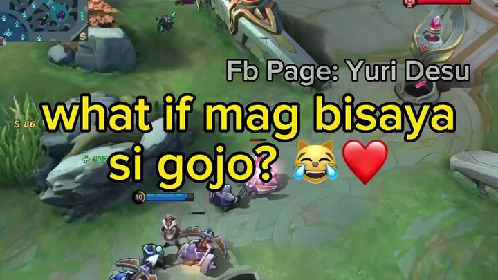 what if mag bisaya si gojo??