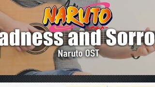 Guitar cover "Naruto" bgm giật nước mắt "Sadness and Sorrow"