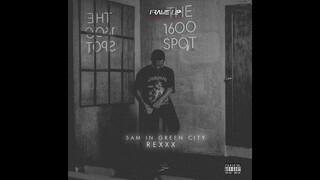 5AM IN GREEN CITY | REXXX