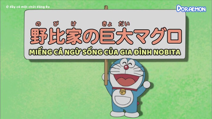 Doraemon S8 - Miếng cá ngừ khổng lồ của nhà Nobi