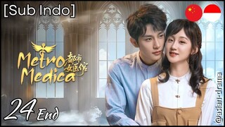 [Sub Indo] Metro Medico – Eps. 24 End (2025)