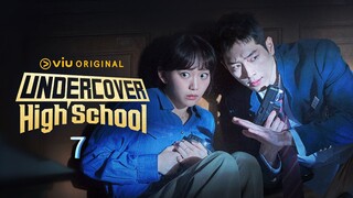 🇰🇷  언더커버하이스쿨  Undercover High School  2025  (S1 E07/12, Eng sub)