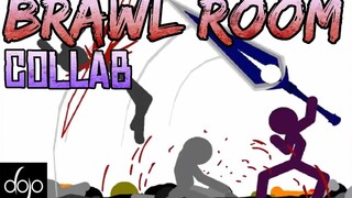 【火柴人】格斗室联合 | Brawl Room Collab (hosted by andihandihan)