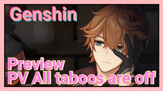 Preview PV All taboos are off