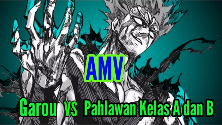 Garou VS Asosiasi Pahlawan | AMV