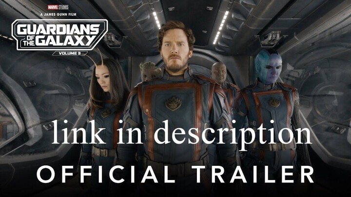 watch Guardians of the Galaxy Vol. 3 movie for free: link in description