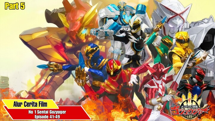 Alur Cerita No 1 Sentai Gozyuger Part 5 (Episode 41-49 Tamat)