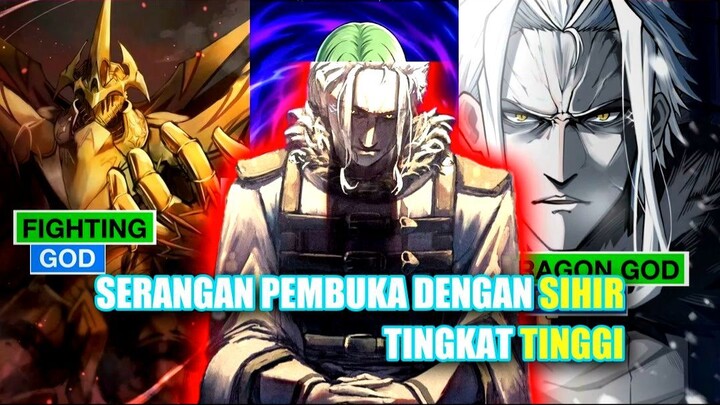 Serangan Pembuka dengan Sihir Tingkat Tinggi