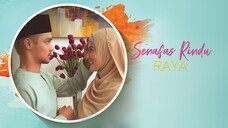 Senafas Rindu Raya