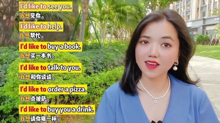 Mẫu câu mẹ tần suất cao: I’d like to...  Tôi muốn……