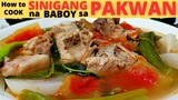 SINIGANG SA PAKWAN | Sinigang Na Baboy With WATERMELON | Filipino Food | Sinigang Recipe