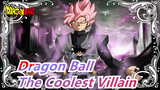[Dragon Ball Super / Black Goku] The Coolest Villain / Takes Your Coins Away in 30s