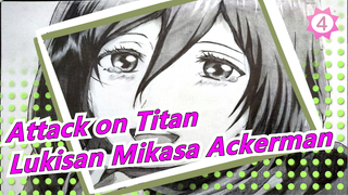 [Attack on Titan Salin Lukisan] Sayap Kebebasan / Mikasa Ackerman / Pensil_4