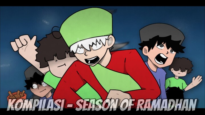 Kompilasi - Season Of Ramadhan