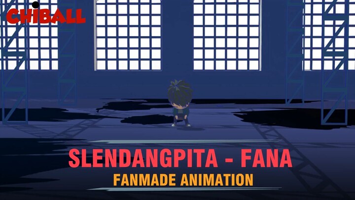 [ MV Animation ] Slendangpita - fana