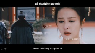 [Vietsub-FMV] Tình này khó cầu, lòng mãi vấn vương, sao đành buông xuống? | Châu Sinh Như Cố  【周生如故】