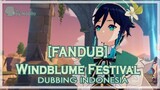 【FANDUB】Windblume Festival【GENSHIN IMPACT FANDUB INDONESIA】
