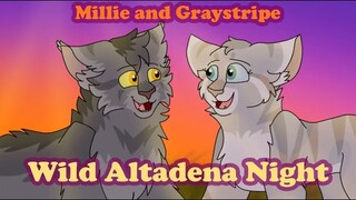 Millie & Graystripe PMV: Wild Altadena Night