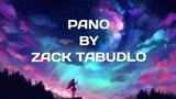ZACK TABUDLO | PANO  | LYRIC VIDEO