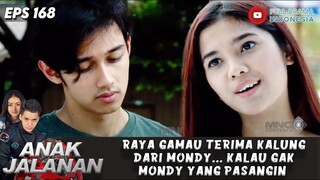 RAYA GAMAU TERIMA KALUNG DARI MONDY... KALAU GAK MONDY YANG PASANGIN - ANAK JALANAN EPS 163