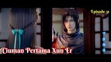 Battle Through The Heavens Season 5 Episode 31 - Teknik Terkuat Pemberian Xun Er